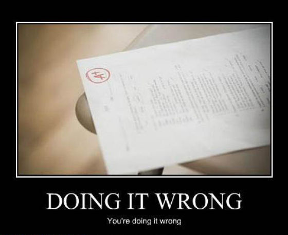 Hilarious Your'e Doing It Wrong Posters Hilarious Your'e Doing It Wrong Posters